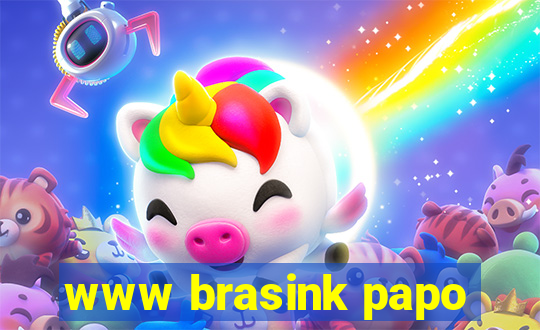 www brasink papo